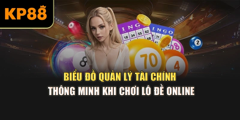 Biểu đồ quản lý tài chính thông minh khi chơi lô đề online